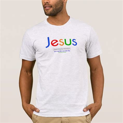Jesus Search Engine Parody Tee Shirts Zazzle Com Jesus Tee Shirts