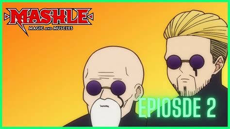 MASH BURNHEAD AND THE MYSTERIOUS MAZE Mashle Magic And Muscle Episode