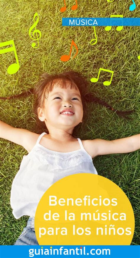 Los Beneficios De La Música Para Los Niños Niños Musica Niños Guia