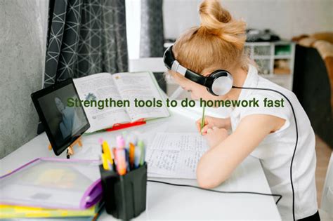 How To Do Your Homework Fast 20 Ways To Finish Homework Fast