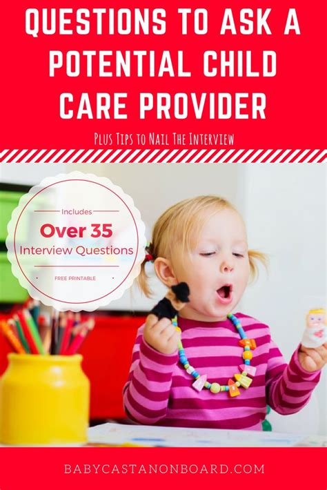 Questions To Ask A Child Care Provider And Tips For The Interview Baby