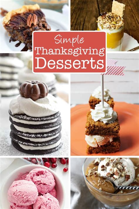 The recipes are pretty simple and your dinner guests or hostess will love you for offering a unique and creative dessert for thanksgiving (or christmas). 30 Simple Thanksgiving Dessert Recipes - The Mom Creative