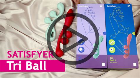 Видеообзоры игрушек Satisfyer Tri Ball 1 и 2 Twirling Pro и Mini Wand