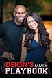 "Deion's Family Playbook" Life of Prime (TV Episode 2014) - IMDb