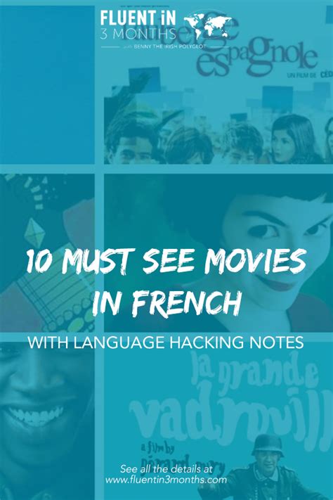 10 Must See Movies In French With Language Hacking Notes Fluent In