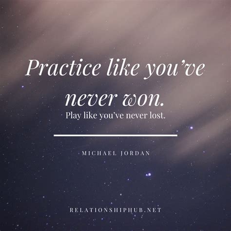 100 Motivational Practice Quotes Relationship Hub
