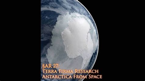 Antarctica From Space Flat Earth Youtube