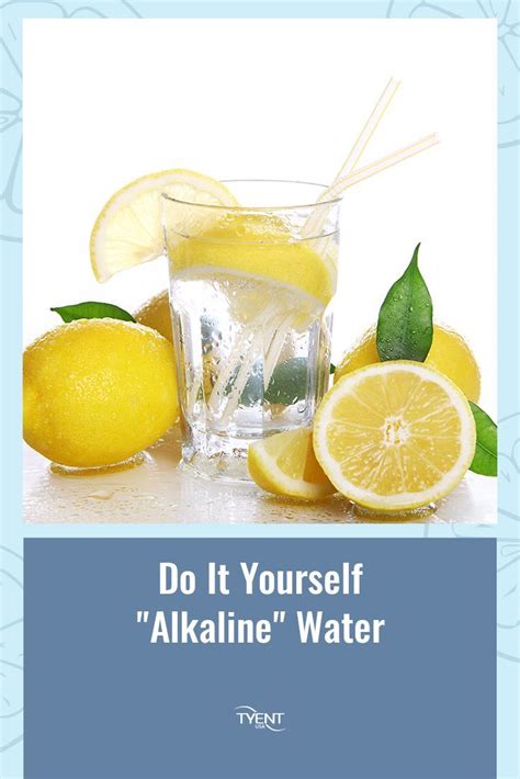 Do It Yourself Alkaline Water Tyentusa Water Ionizer Health Blog In