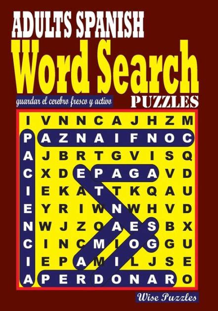 Adults Spanish Word Search Puzzles By Wise Puzzles Paperback Barnes