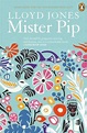 Mister Pip by Lloyd Jones, Paperback, 9780143008965 | Buy online at The ...