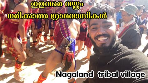 Ep Nude Tribal Village In Nagaland Youtube