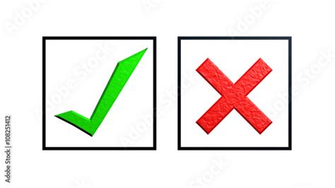 Tick Or X In The Box A Green Tick And A Red X In Boxes Isolated On