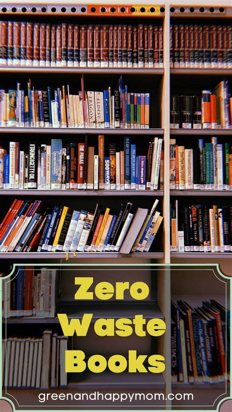 Zero Waste Books Green Living Tips Eco Friendly Living Sustainable