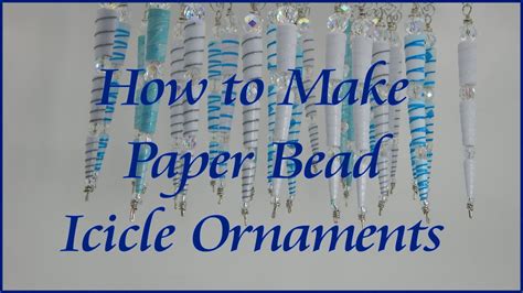 How To Make Icicle Ornaments Youtube
