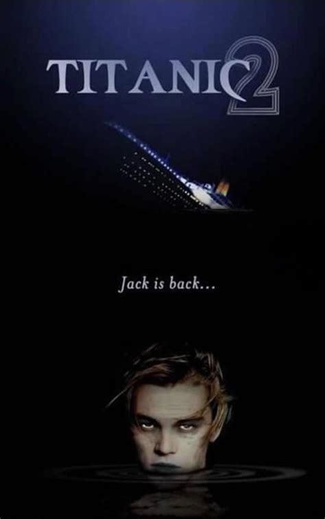 Titanic 2 Jack is Back...