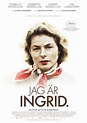 Original poster for Ingrid Bergman: In Her Own Words (2015) - Movie'n'co