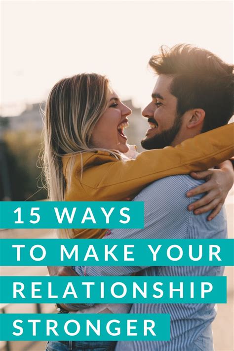 15 Ways To Make Your Relationship Stronger A Thousand Lights Strong