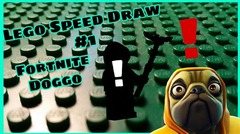 Lego Speed Draws 1 Fortnite Doggo Youtube