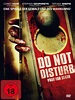 Do Not Disturb - Film 2013 - FILMSTARTS.de