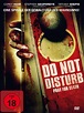 Do Not Disturb - Film 2013 - FILMSTARTS.de