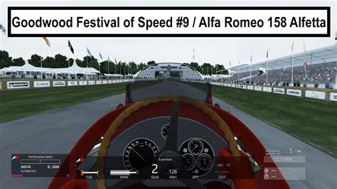 Goodwood Festival Of Speed 9 Alfa Romeo 158 Alfetta Assetto Corsa