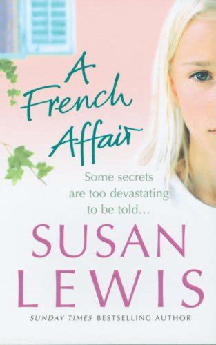 A French Affair By Susan Lewis — Reviews Discussion Bookclubs Lists