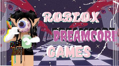 Tw 5 Roblox Dreamcore Game You Should Try Roblox Youtube