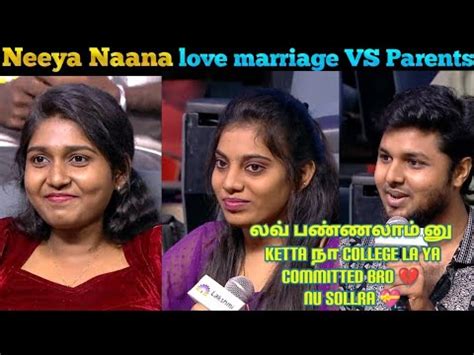 Neeya Naana Love Marriage VS Parents Episode 301 16 July Vibing