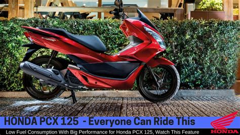 It was first released in 2010, with updates in 2012 and 2018. Honda PCX 125 Review 2017 Everyone Can Ride This - YouTube