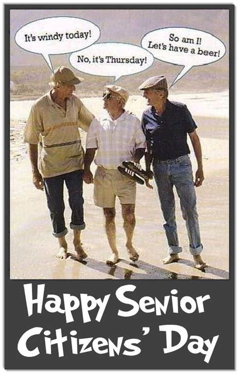Happy Senior Citizens Day August 21 Funny Birthday Cards Political