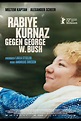 Rabiye Kurnaz gegen George W. Bush (2022) | Film, Trailer, Kritik