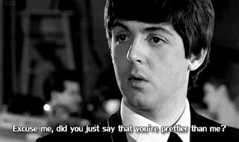 mfw someone says they re prettier than me and i m dressed up as one of the beatles on imgur