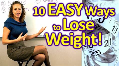 10 Easy Ways To Lose Weight And Get Healthy Weight Loss