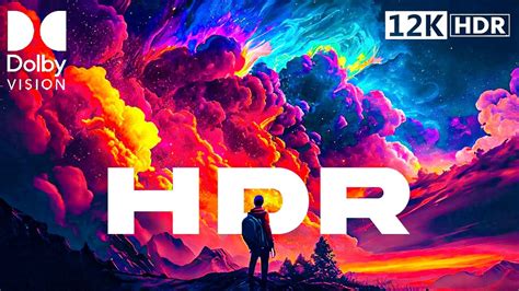 dolby vision™ extreme hdr colors 12k dolby atmos® 60fps youtube