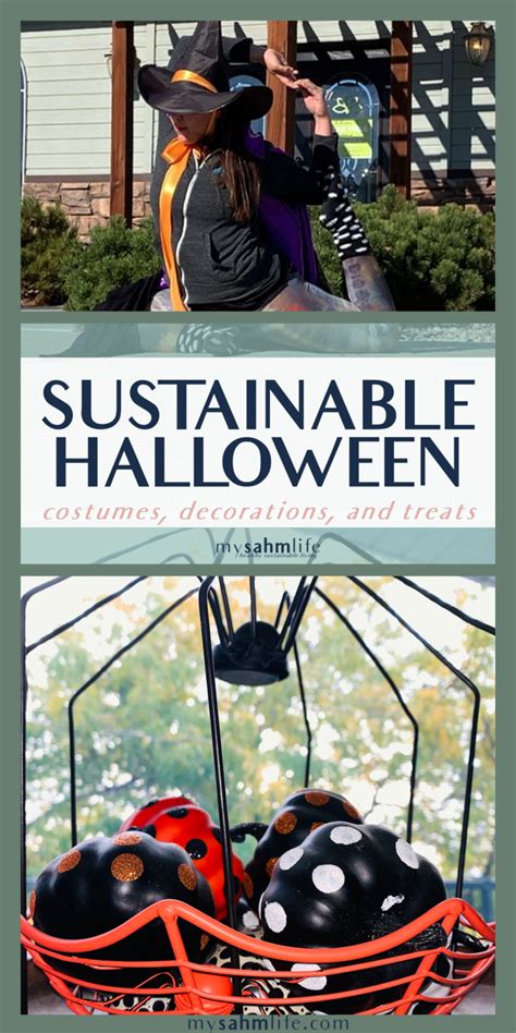Sustainable Halloween Halloween Sustainability Halloween Hacks