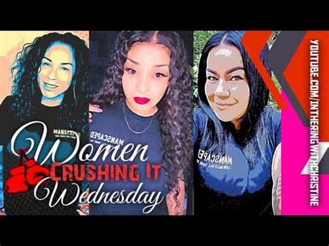 Women Crushing It Wednesdays Youtube
