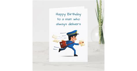 Birthday Wish Your Turn To Receive Mailman Card