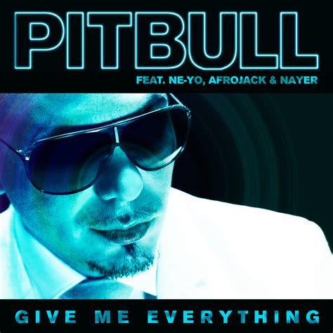 Give Me Everything Featuring Ne Yo Afrojack Nayer Rca Records