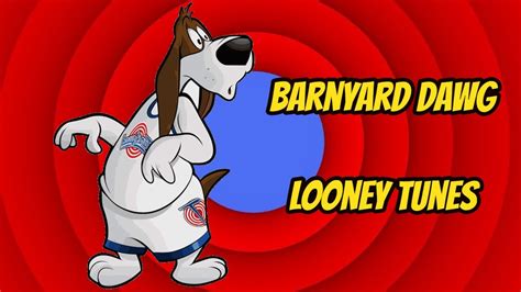 Barnyard Dawg Looney Tunes Youtube