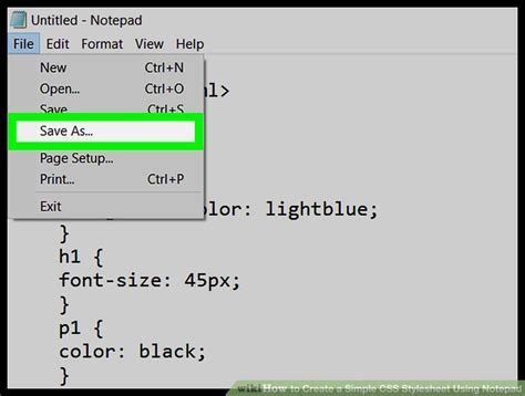 How To Create A Simple Css Stylesheet Using Notepad Wiki Markup