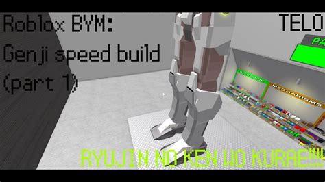 Roblox Bym Genji Speed Build 1 Youtube