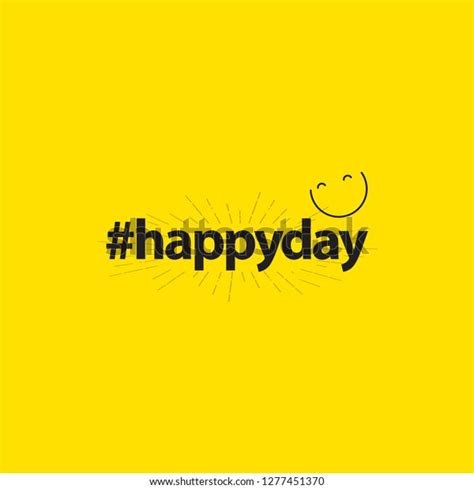Happy Day Vector Template Design Illustration Stock Vector Royalty