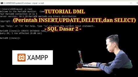 Tutorial Dml Perintah Insertupdatedeletedan Select Sql Dasar 2