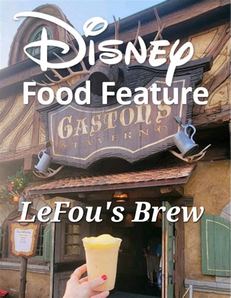 Fairytales And Fitness Disney Food Feature Lefous Brew At Gastons