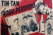 El Niño Perdido - 1947 | Tributo A German Valdes Tin Tan