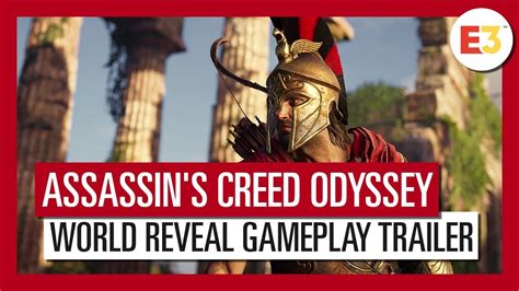 Assassin S Creed Odyssey E World Reveal Gameplay Trailer Youtube