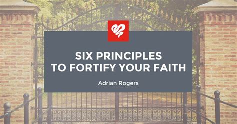 Six Principles To Fortify Your Faith Love Worth Finding Ministries