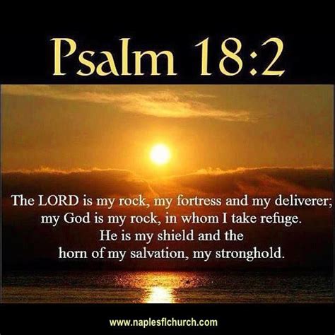 The Lord Is My Rock My Fortress And My Deliverer My God Is My Rock