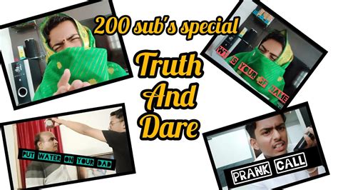 200 Special Truth And Dare 200subs Youtube