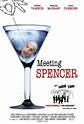 Meeting Spencer : Extra Large Movie Poster Image - IMP Awards